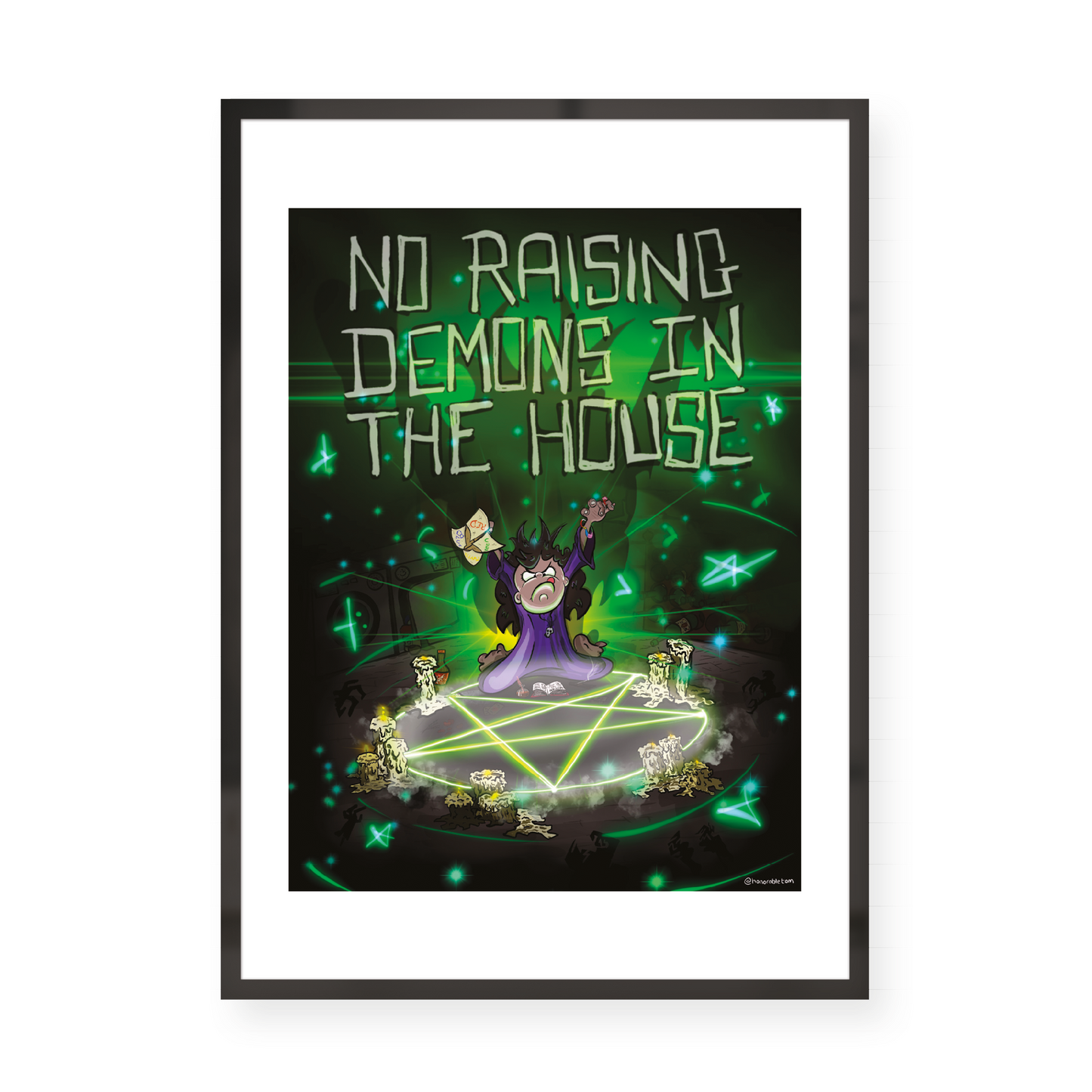 Signed Print - No Raising Demons